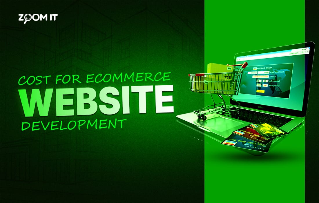Cost For Ecommerce Website Development