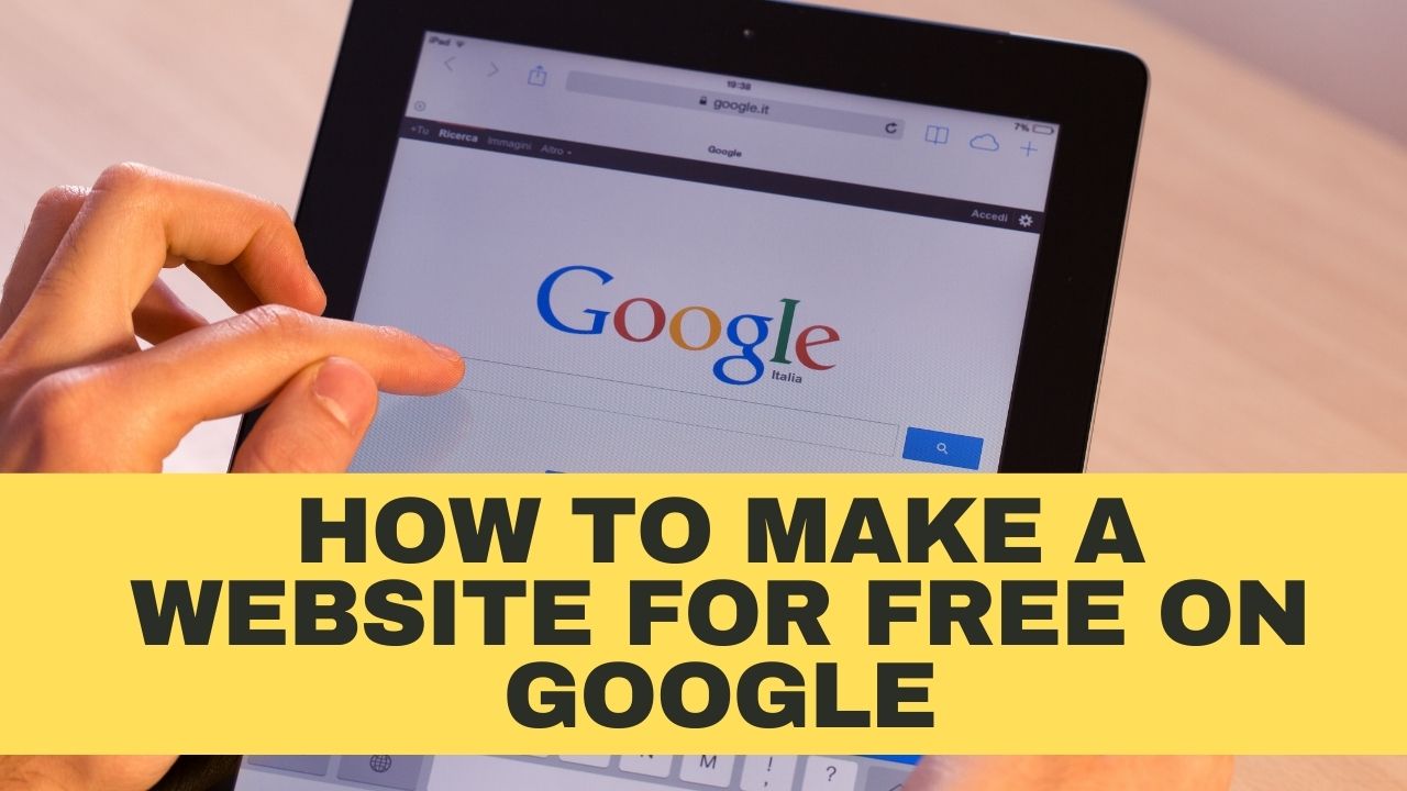 How To Make A Website For Free On Google