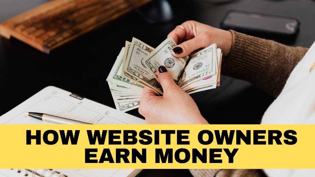 How do website owners get paid?