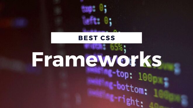 I am sharing 'Best CSS frameworks' with you