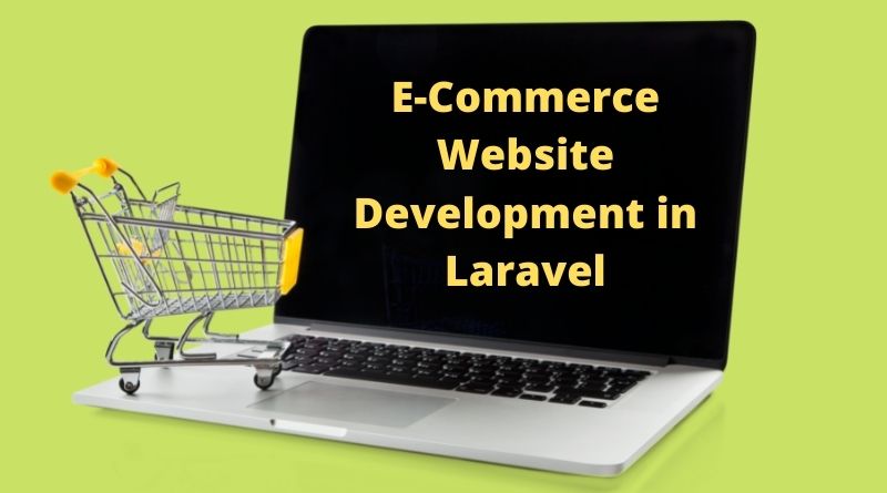 E-Commerce Website Development in Laravel (1)